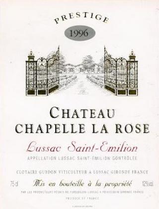 Château  Chapelle La Rose