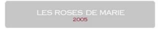 Les Roses De Marie