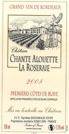 Château  Chante Alouette La Roseraie