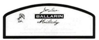 Ballarin "Cuvee Milady"