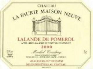 Château La Faurie Maison-Neuve